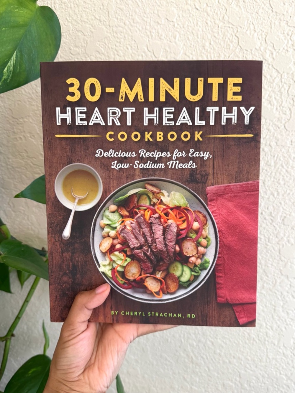 30-Minute Heart Healthy Cookbook - Brown & Red Cover - by Cheryl Strachan, RD